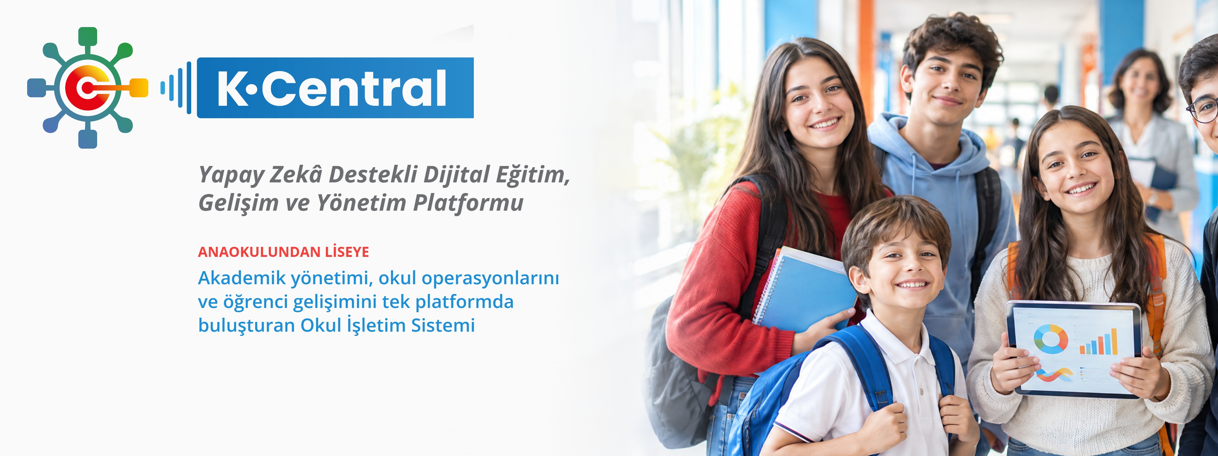 K-Central - Yapay Zekâ Destekli Dijital Eğitim, Gelişim ve Yönetim Platformu